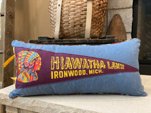 Load image into Gallery viewer, Hiawatha Land Vintage Pennant Pillow - customer provided pennant

